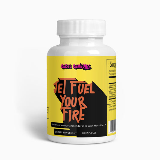 Jet Fuel Your Fire