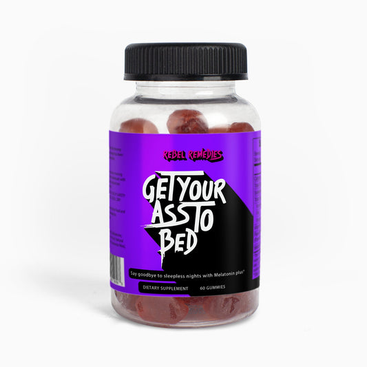 Get Your Ass to Bed